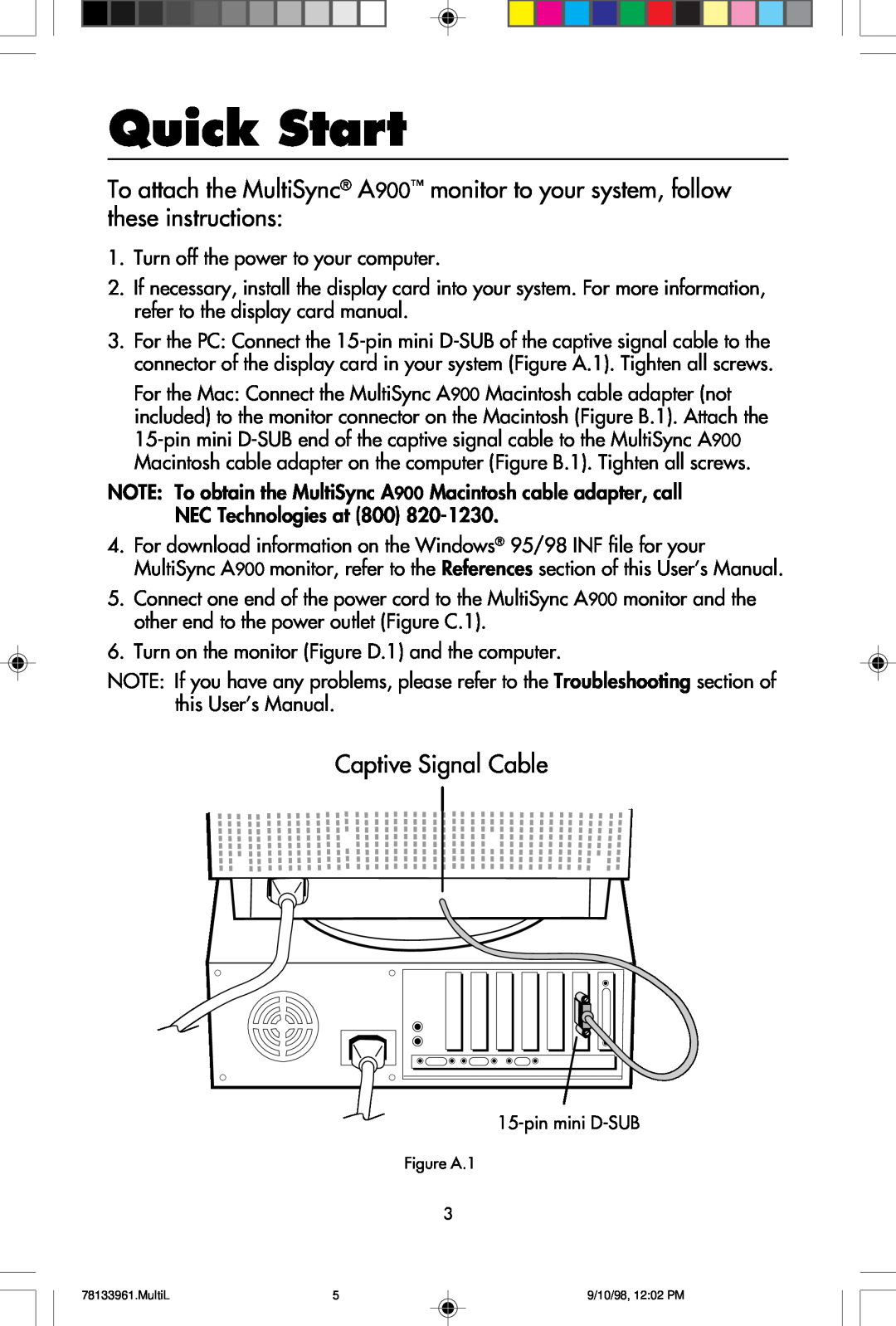 NEC A900 user manual Quick Start, Captive Signal Cable 