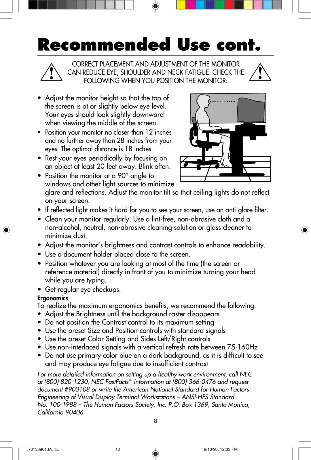 NEC A900 user manual When viewing the middle of the screen 