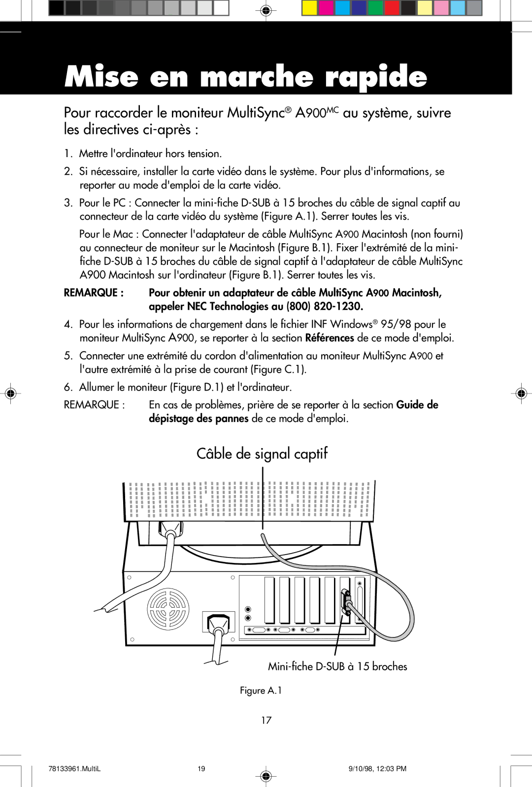 NEC A900 user manual Mise en marche rapide, Figure A.1 