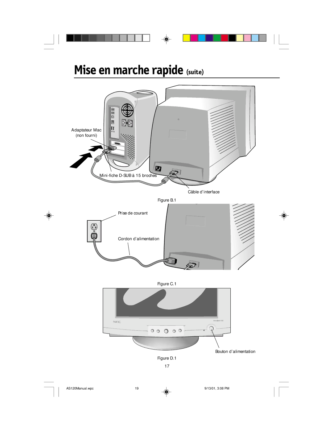 NEC AccuSync 120 user manual Mise en marche rapide suite, Figure B.1 Prise de courant Cordon d’alimentation 