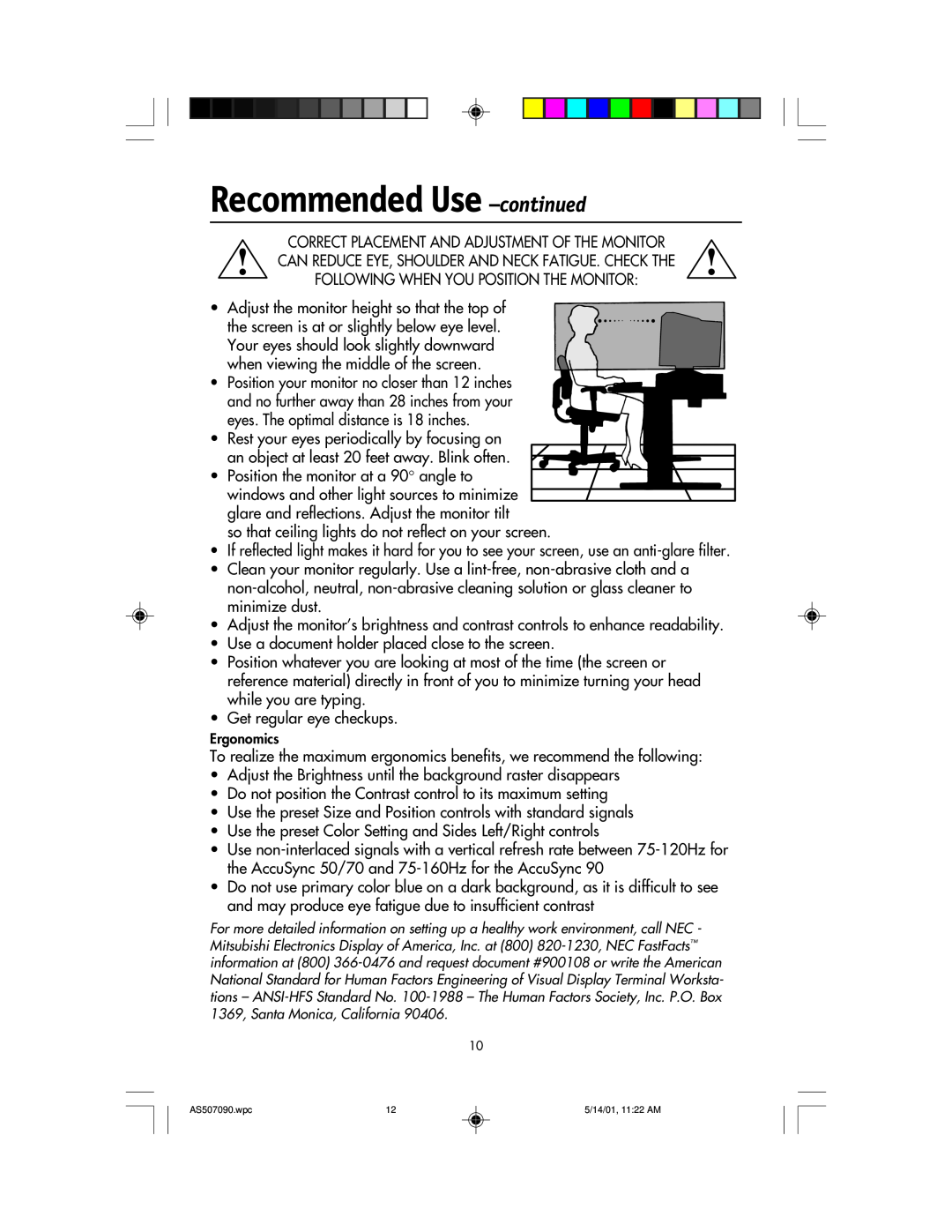 NEC AccuSync 90, AccuSync 70, AccuSync 50 user manual Recommended Use -continued 