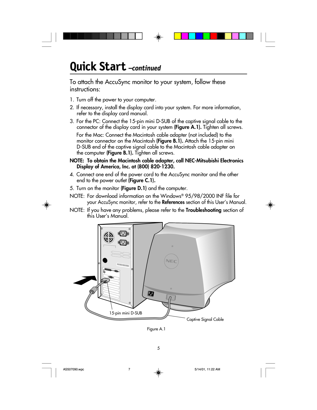 NEC AccuSync 70, AccuSync 90, AccuSync 50 user manual Quick Start -continued, Turn off the power to your computer 