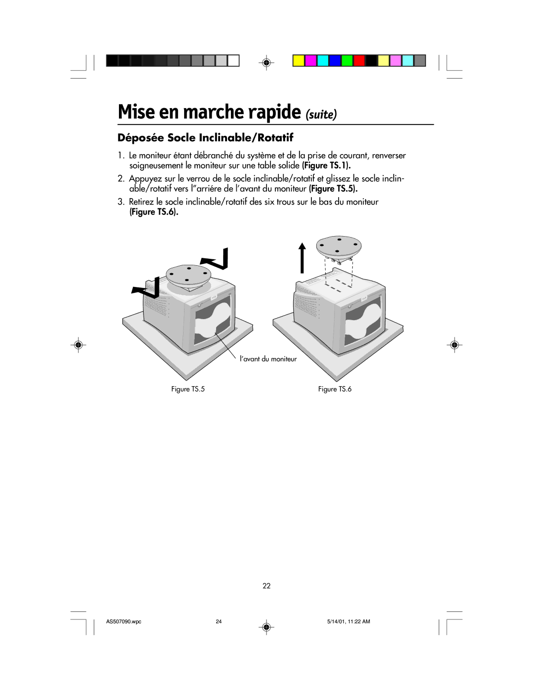 NEC AccuSync 90, AccuSync 70, AccuSync 50 user manual Mise en marche rapide suite, Déposée Socle Inclinable/Rotatif 