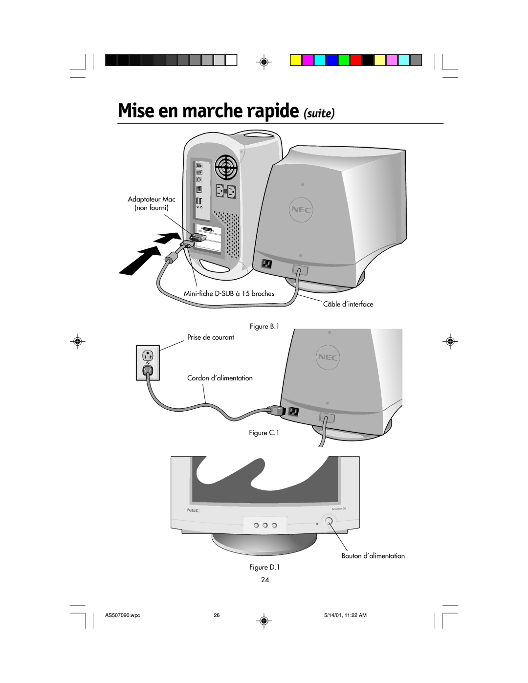 NEC AccuSync 50, AccuSync 90, AccuSync 70 user manual Figure B.1 Prise de courant Cordon d’alimentation 