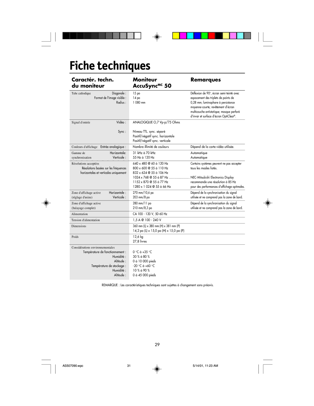 NEC AccuSync 70, AccuSync 90, AccuSync 50 Fiche techniques, Caractér. techn Moniteur Remarques Du moniteur AccuSyncMC 