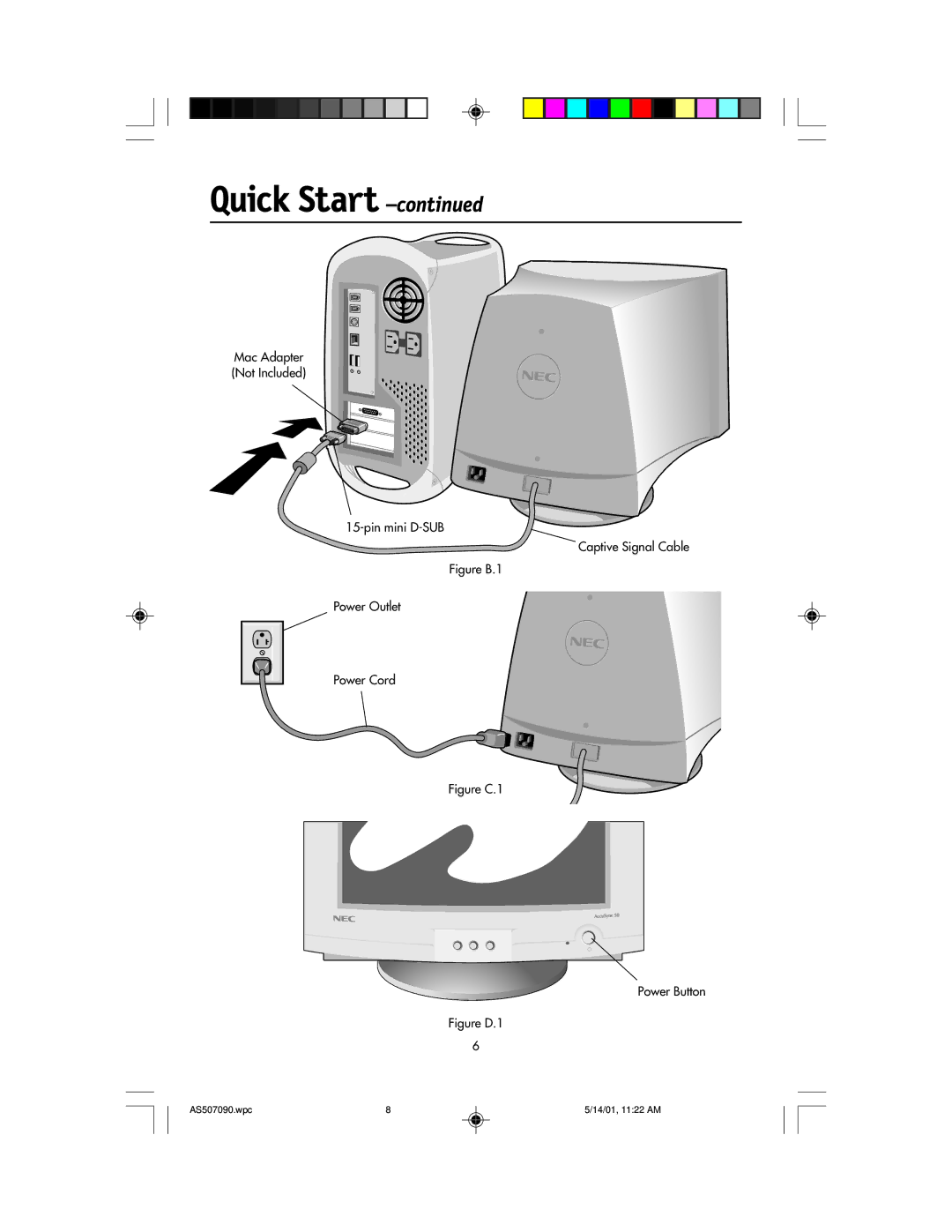 NEC AccuSync 50, AccuSync 90, AccuSync 70 user manual Figure B.1 Power Outlet Power Cord 