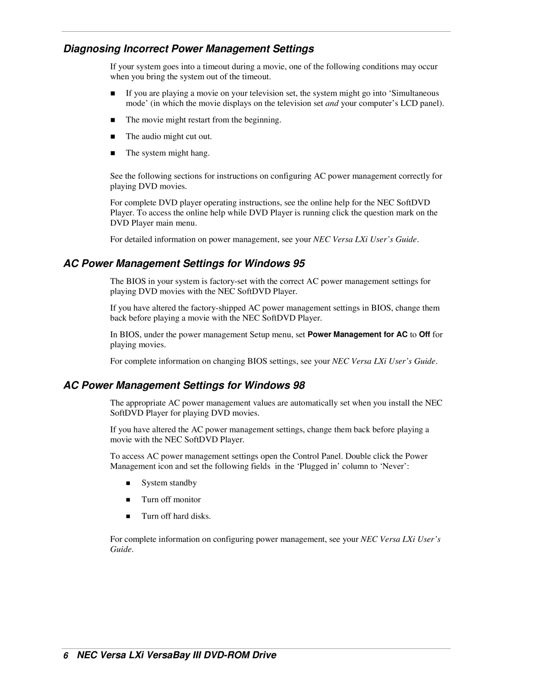 NEC BAY III, LXI specifications Diagnosing Incorrect Power Management Settings 