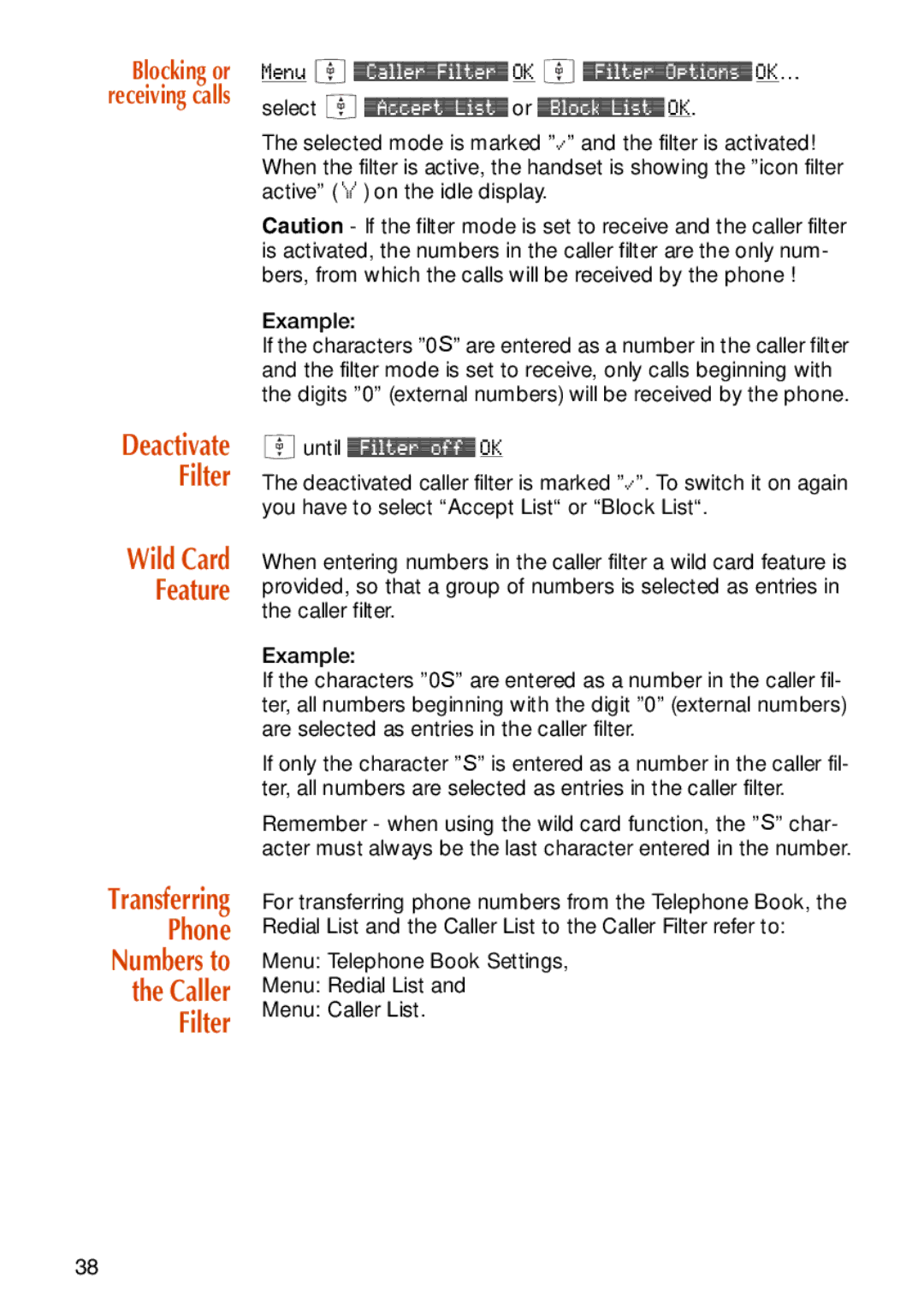 NEC C944 manual Wild Card Feature, Deactivate Filter, Transferring Phone Numbers to the Caller Filter 