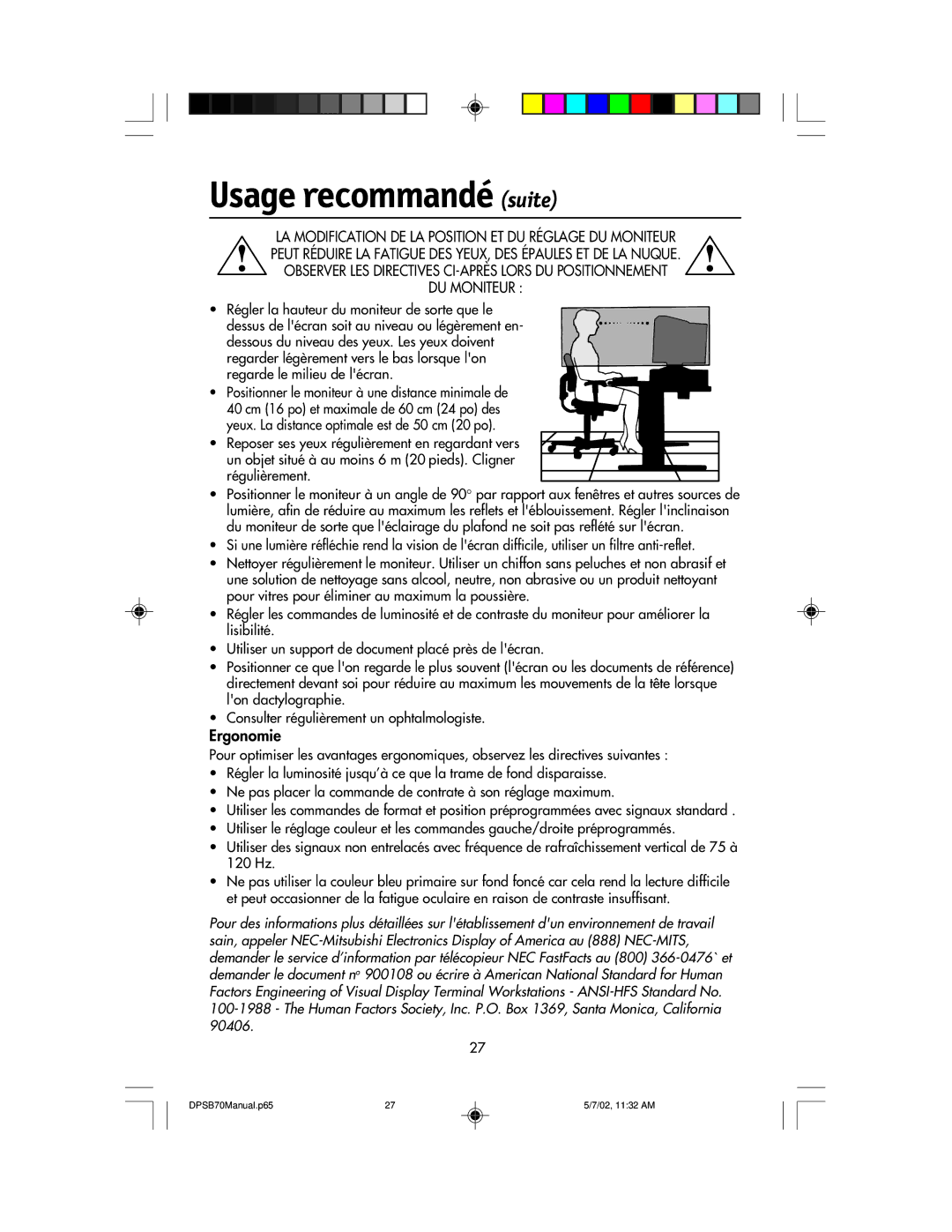 NEC DPSB70 manual Usage recommandé suite, Ergonomie 