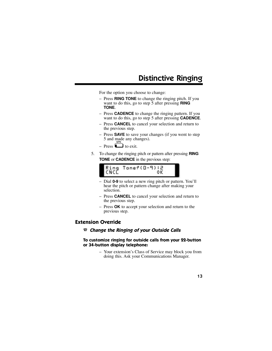 NEC DS1000/2000 manual Extension Override, Change the Ringing of your Outside Calls 