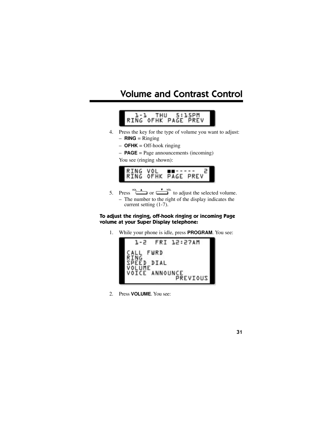 NEC DS1000/2000 manual Volume and Contrast Control 