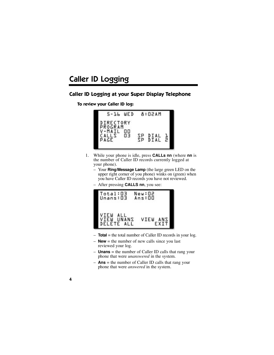 NEC DS1000/2000 manual Caller ID Logging at your Super Display Telephone 