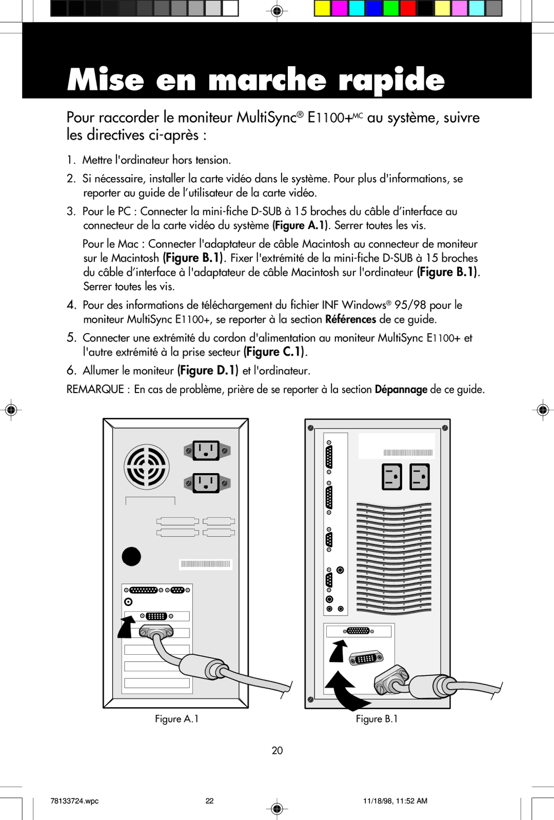 NEC E1100+ user manual Mise en marche rapide, Figure A.1 