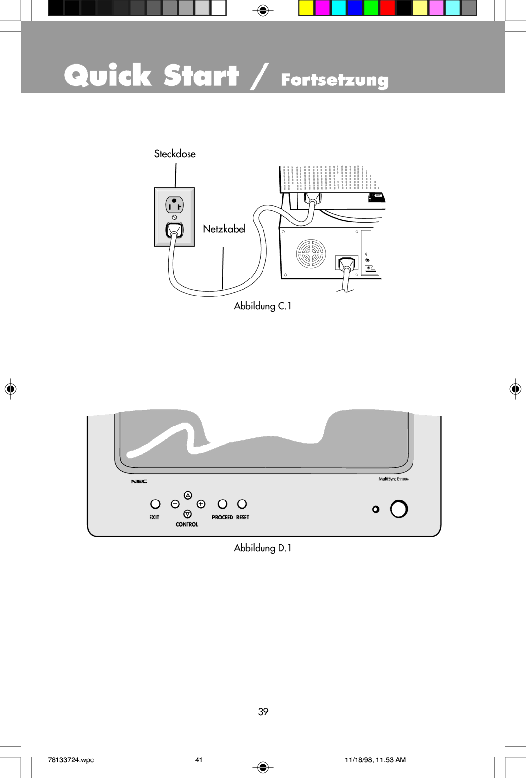 NEC E1100+ user manual Quick Start / Fortsetzung 