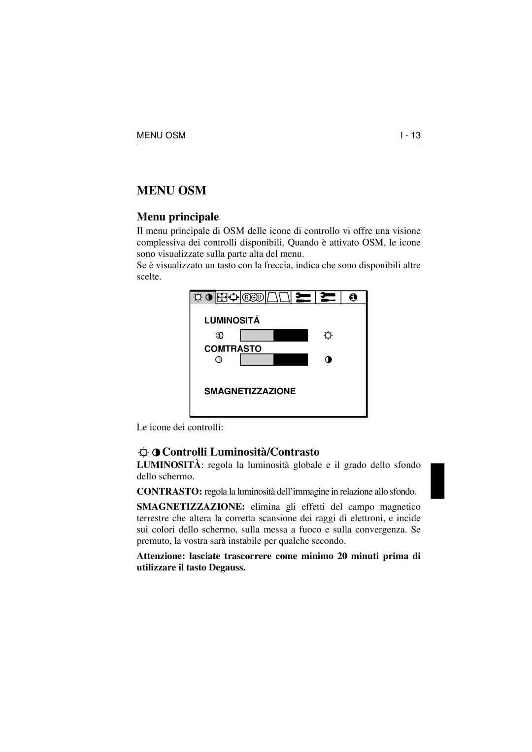 NEC E1100 user manual Menu principale, Controlli Luminosità/Contrasto 