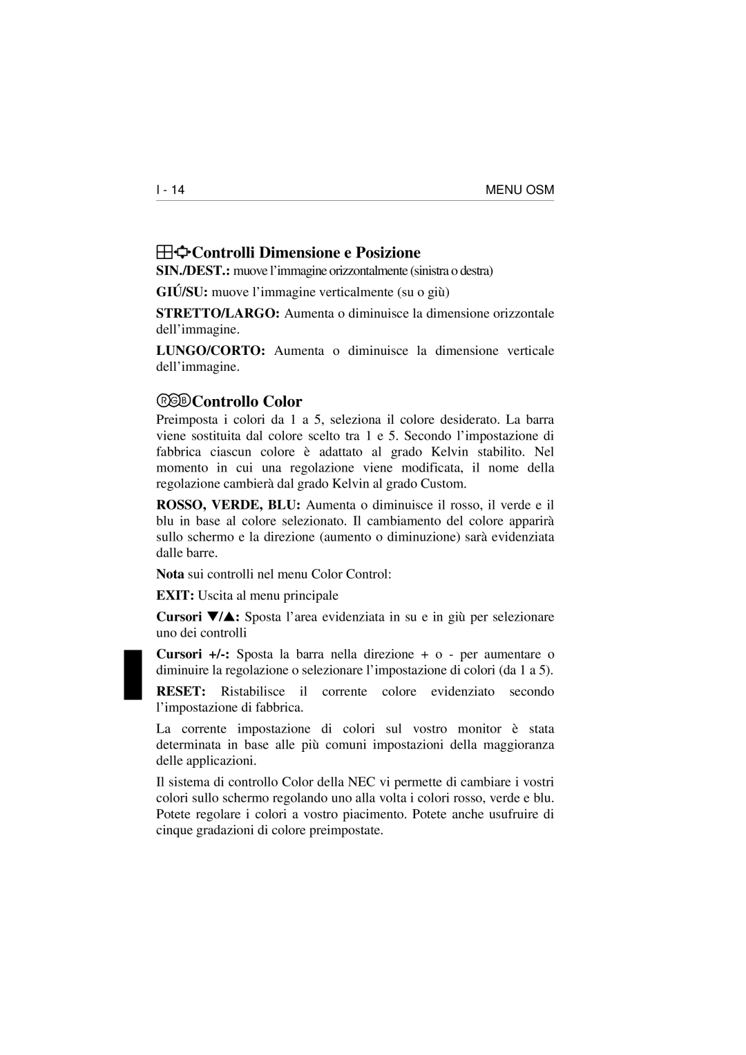 NEC E1100 user manual Controlli Dimensione e Posizione, Controllo Color 