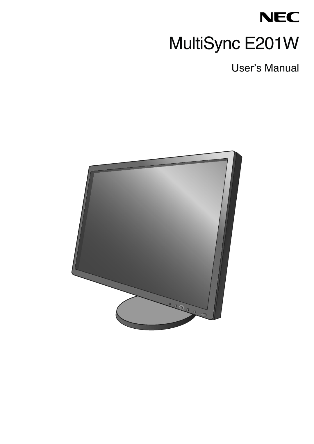 NEC user manual MultiSync E201W 