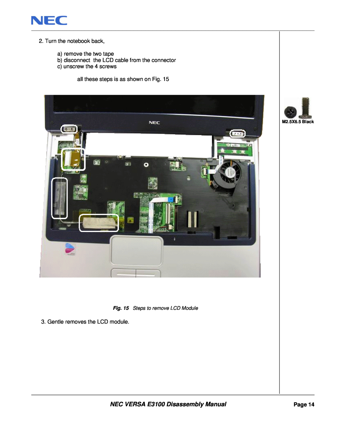 NEC manual NEC VERSA E3100 Disassembly Manual, Turn the notebook back aremove the two tape, cunscrew the 4 screws, Page 