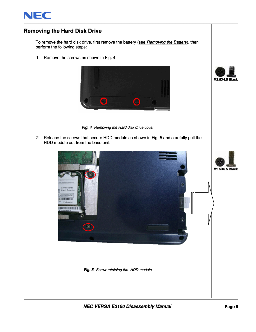 NEC manual Removing the Hard Disk Drive, NEC VERSA E3100 Disassembly Manual 