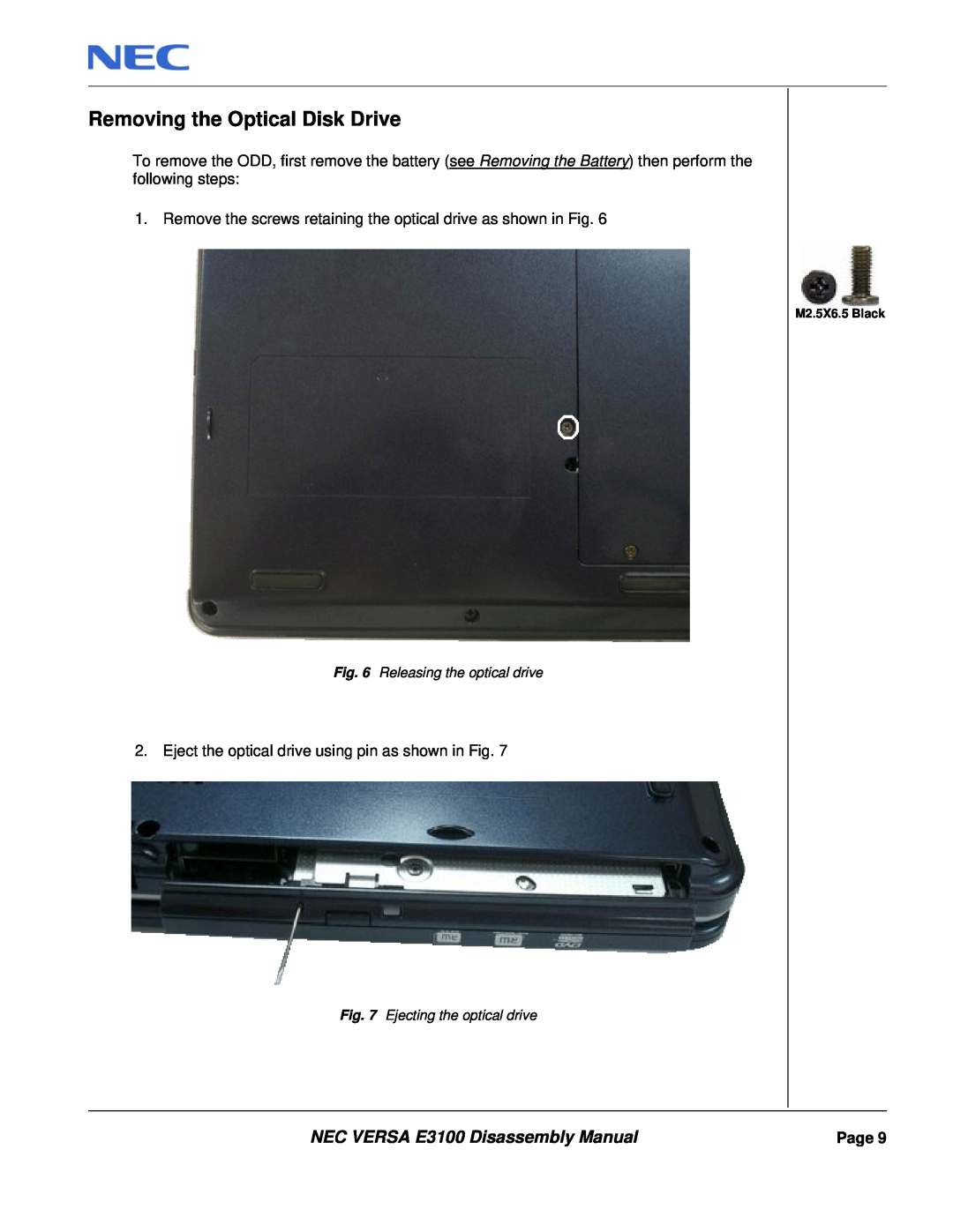 NEC manual Removing the Optical Disk Drive, NEC VERSA E3100 Disassembly Manual, Releasing the optical drive 