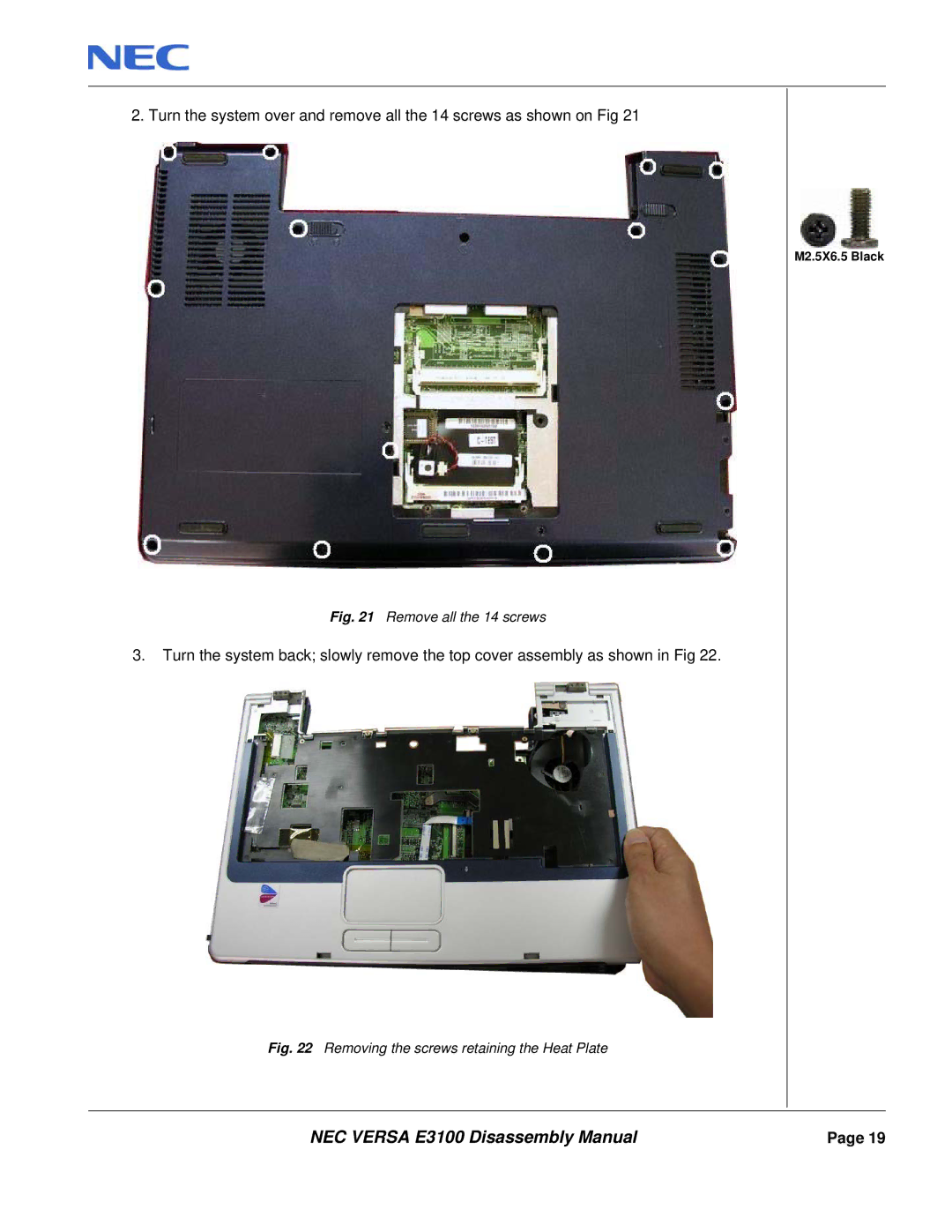 NEC E3100 manual Remove all the 14 screws 