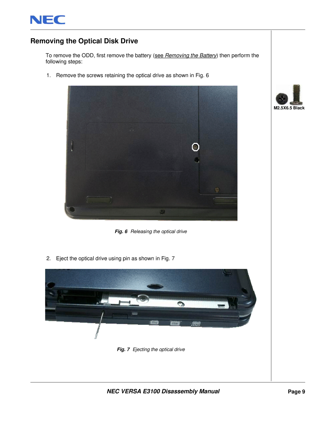 NEC E3100 manual Removing the Optical Disk Drive, Releasing the optical drive 