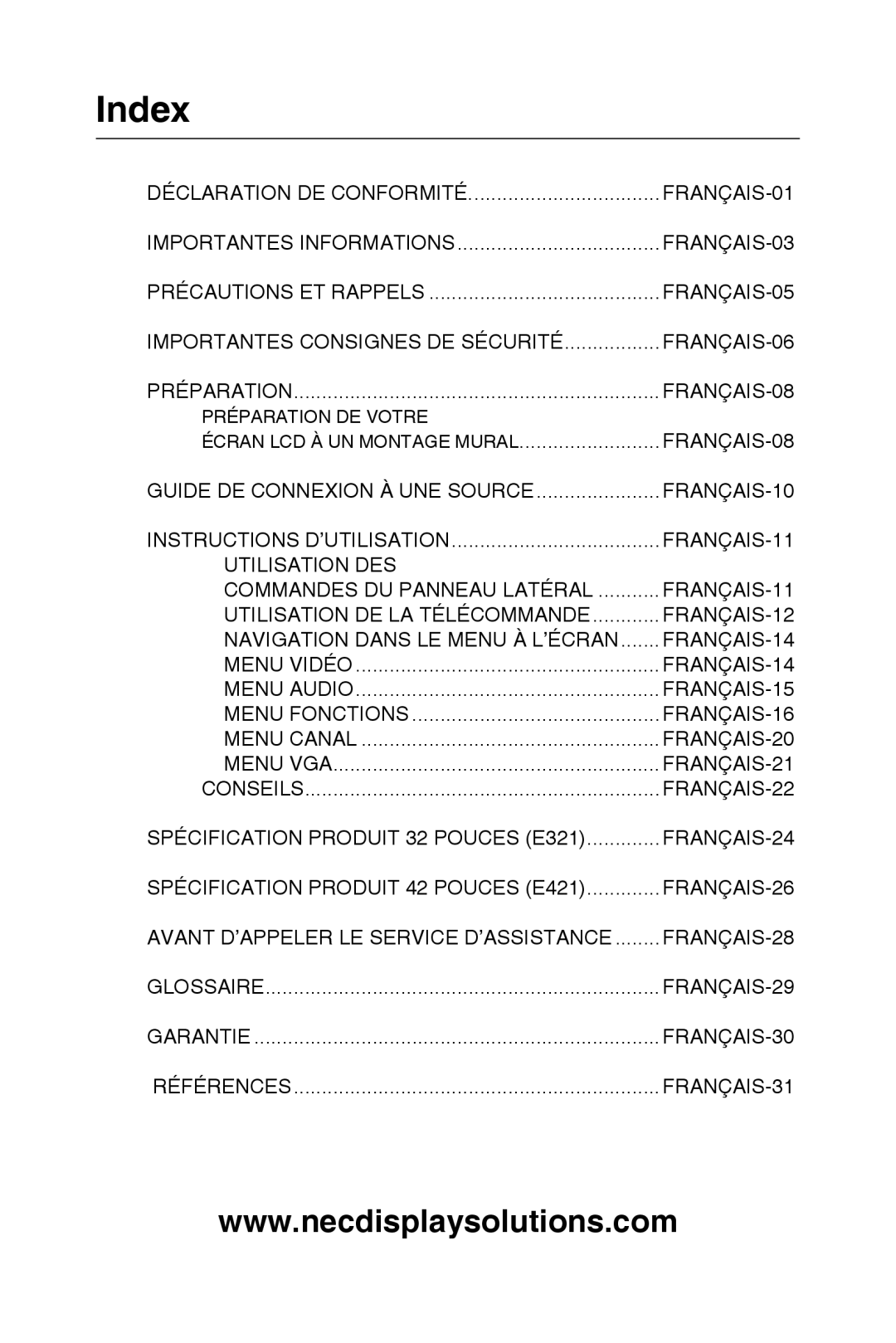 NEC E321, E421 user manual Précautions ET Rappels, Préparation, Instructions D’UTILISATION, Conseils, Glossaire, Garantie 