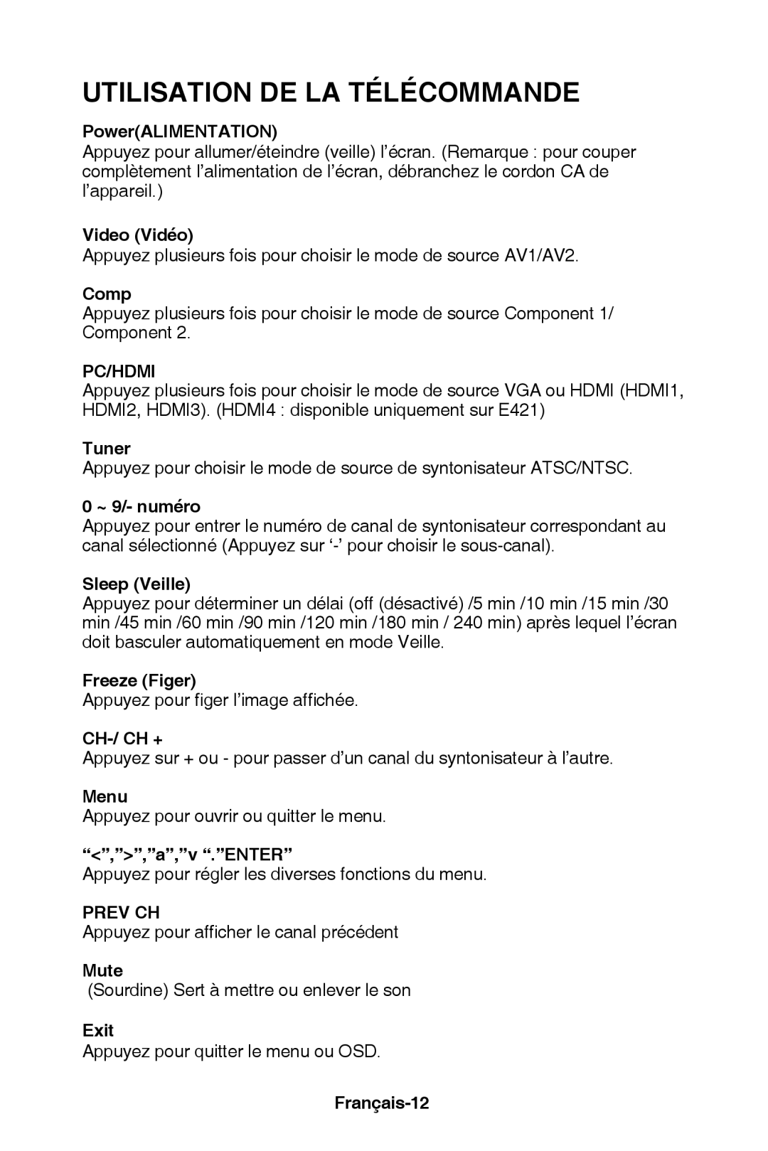 NEC E321, E421 user manual PowerALIMENTATION, Video Vidéo, Tuner, ~ 9/- numéro, Sleep Veille, Freeze Figer, Français-12 