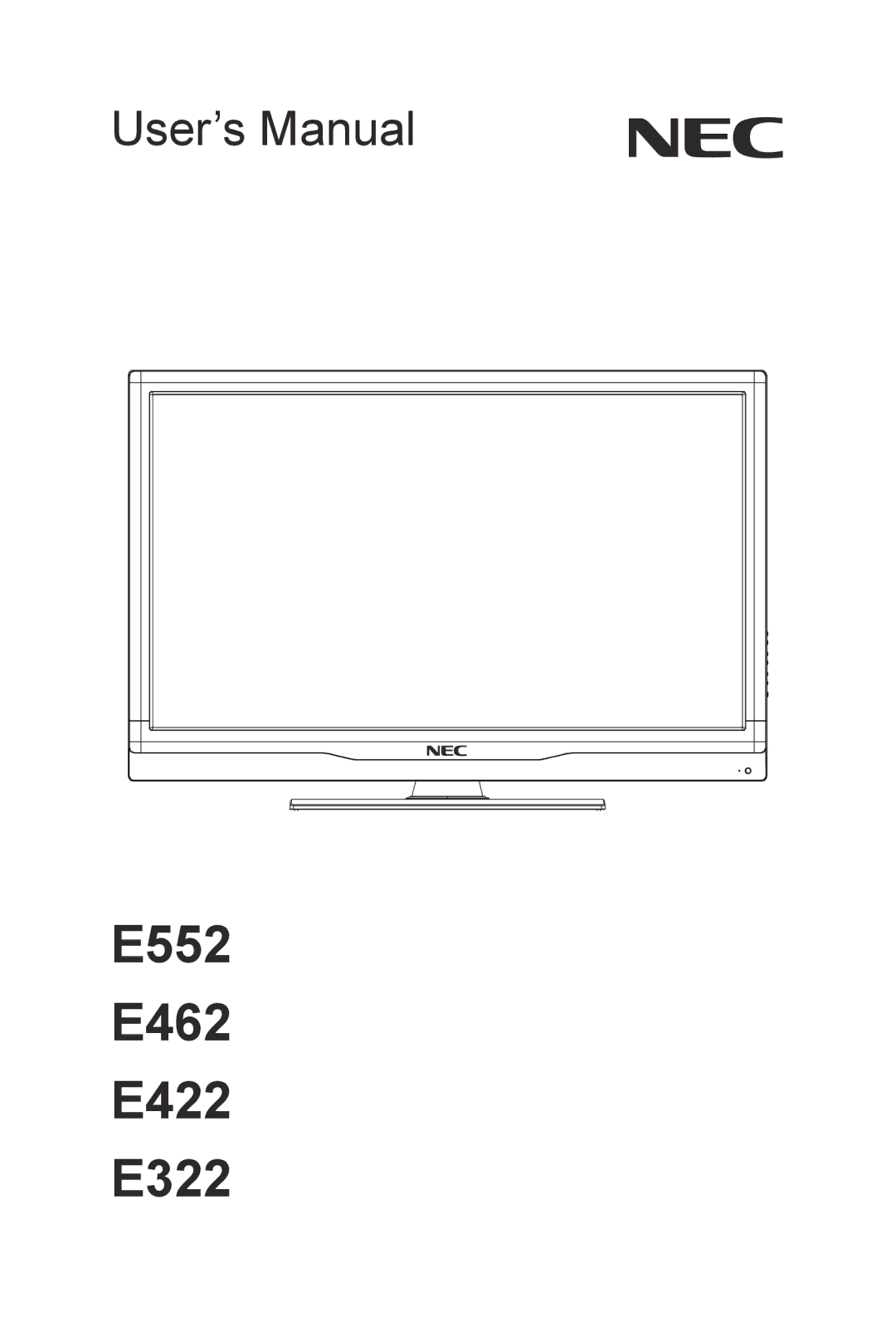 NEC user manual E552 E462 E422 E322 