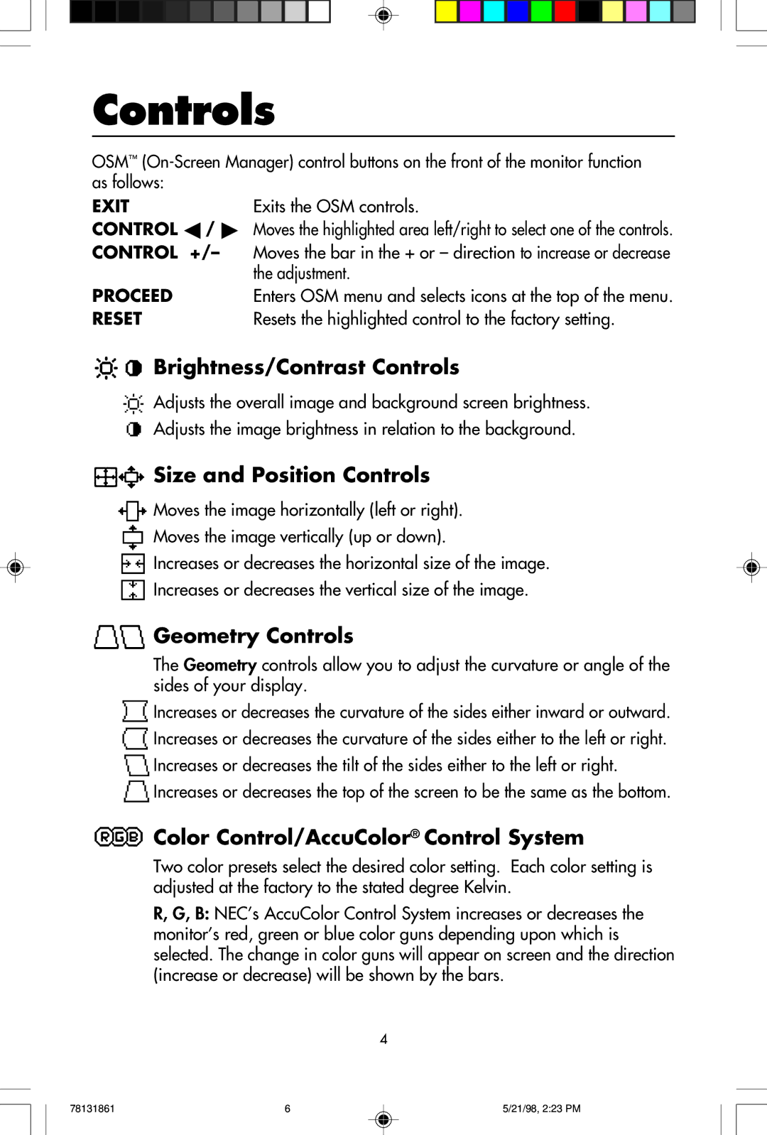 NEC E700, E500 user manual Controls, Adjustment, Resets the highlighted control to the factory setting 