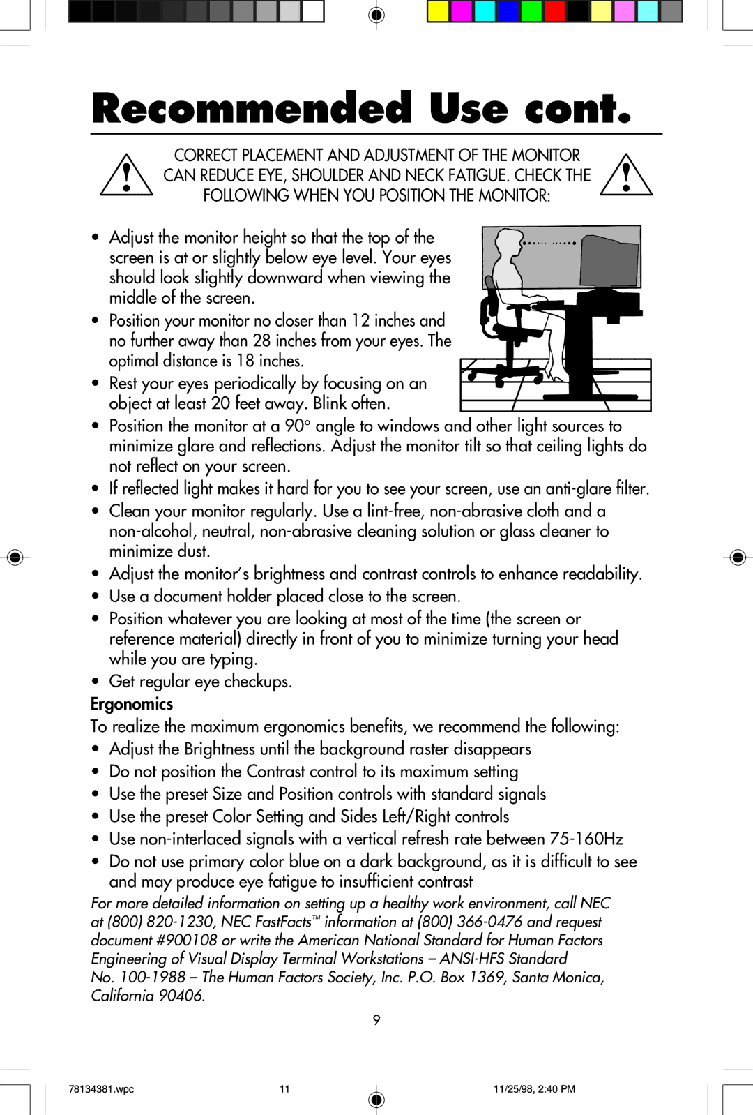 NEC E750, E950 user manual Recommended Use 