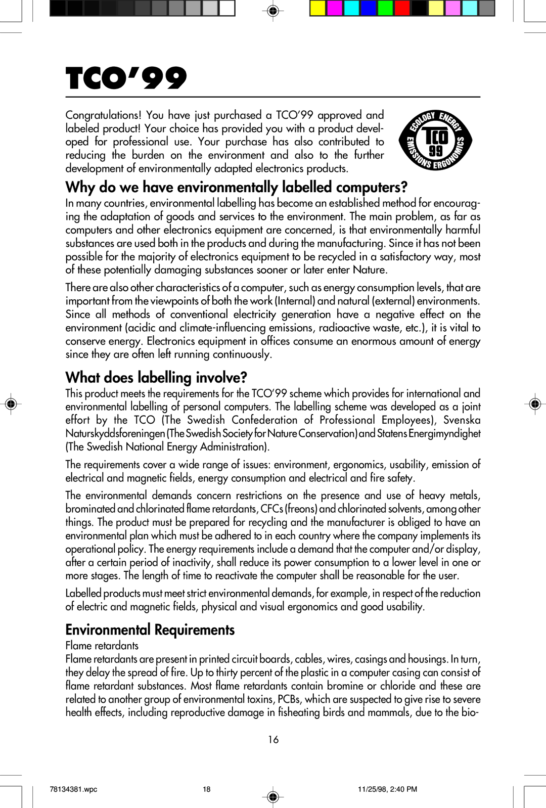 NEC E950, E750 user manual TCO’99, Why do we have environmentally labelled computers? 