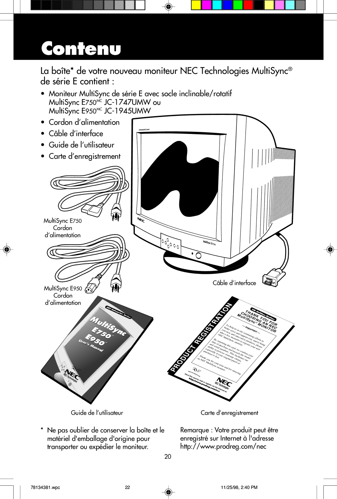 NEC E950, E750 user manual Contenu, Câble d’interface 