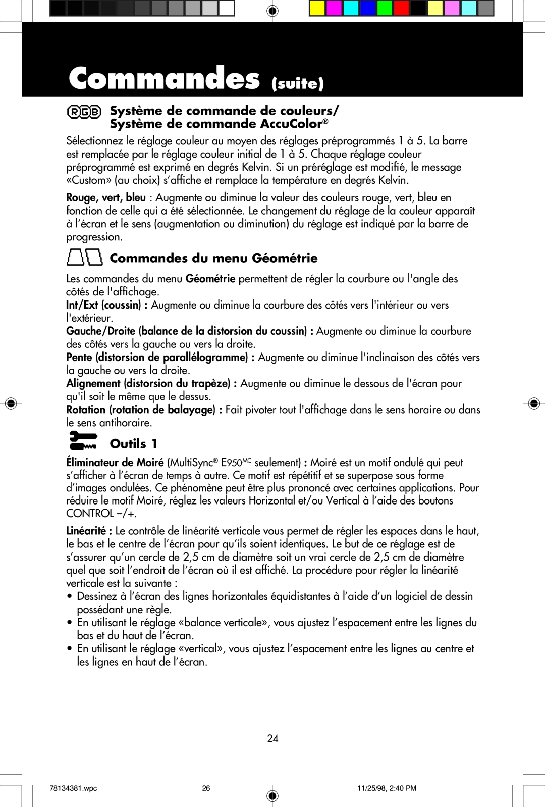 NEC E950, E750 user manual Commandes suite, Commandes du menu Géométrie, Outils 