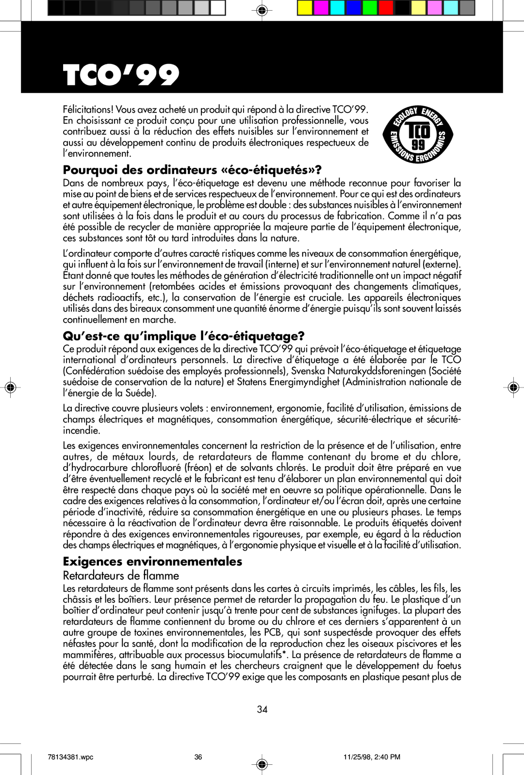 NEC E950, E750 user manual TCO’99, Pourquoi des ordinateurs «éco-étiquetés»?, Qu’est-ce qu’implique l’éco-étiquetage? 