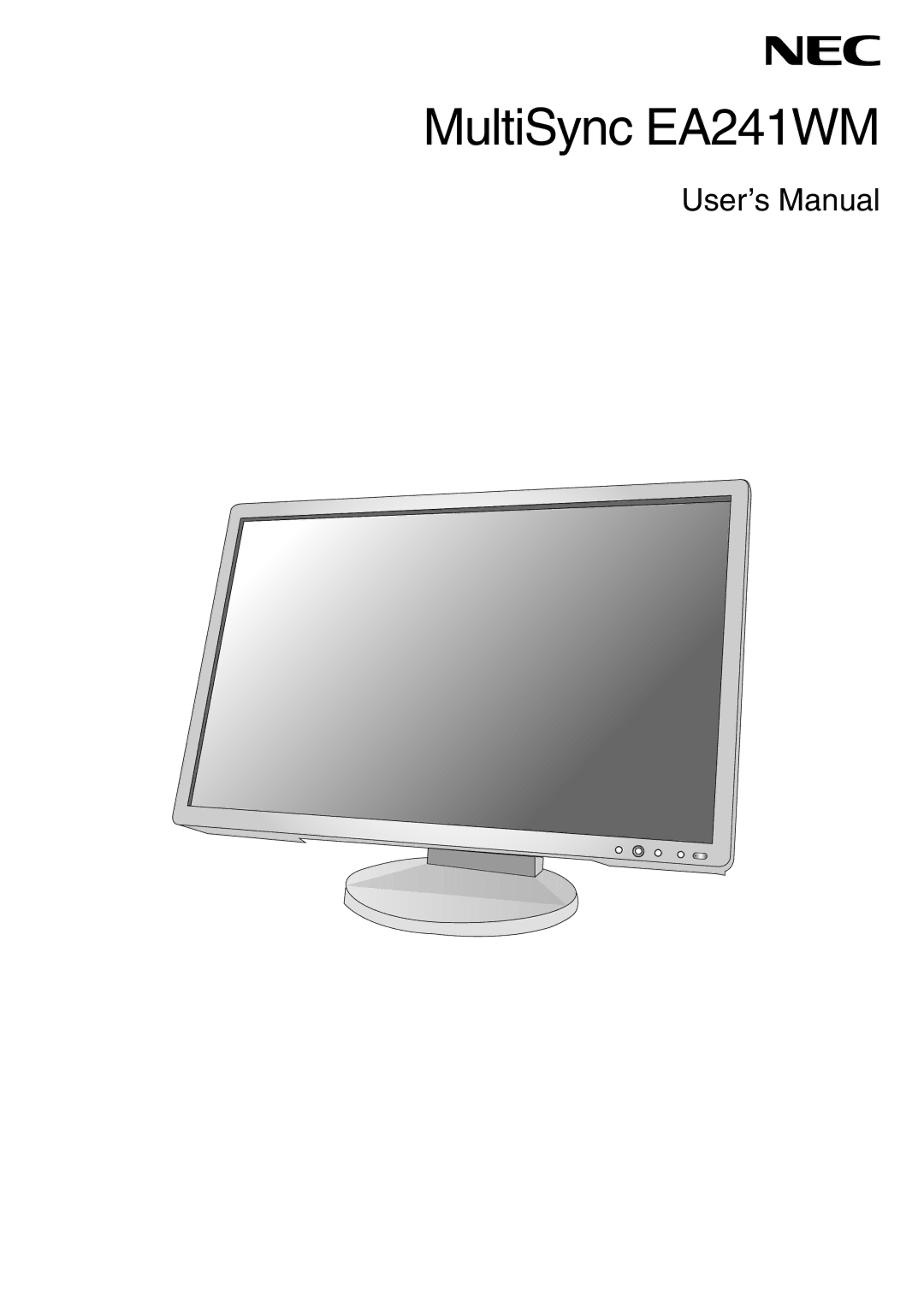 NEC user manual MultiSync EA241WM 