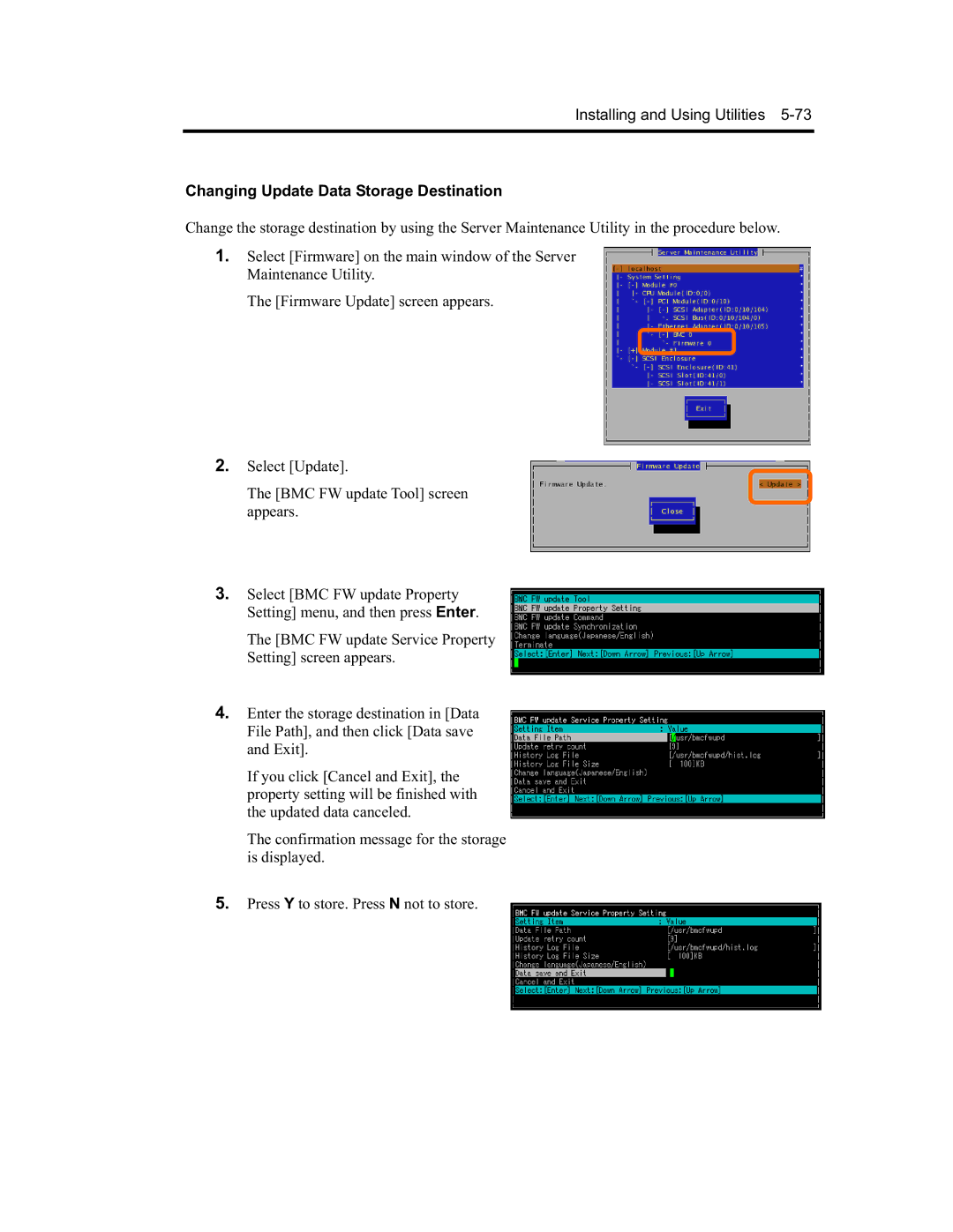 NEC EXP320B, EXP320A, N8800-091F, N8800-090F manual Changing Update Data Storage Destination 