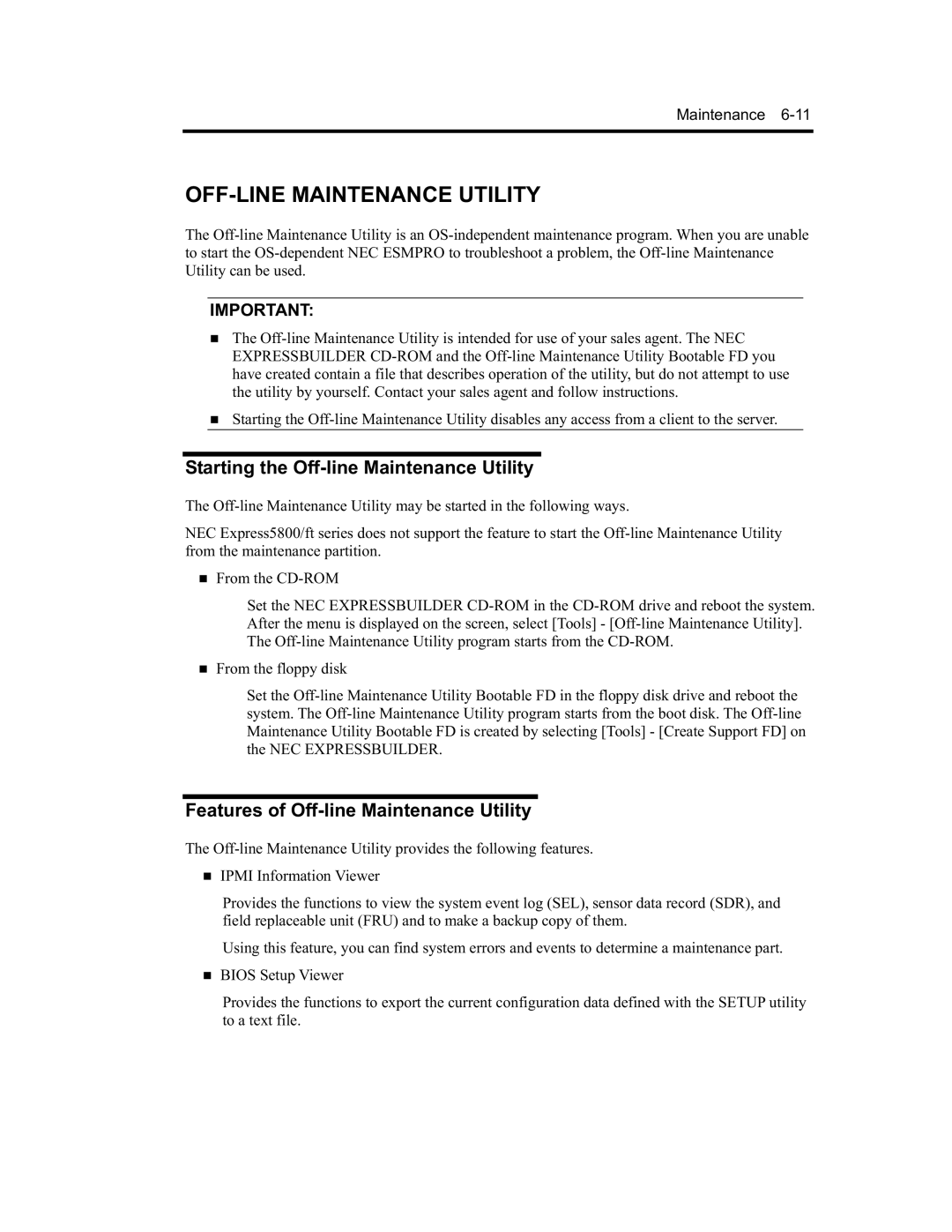 NEC EXP320B, EXP320A, N8800-091F, N8800-090F manual OFF-LINE Maintenance Utility, Starting the Off-line Maintenance Utility 