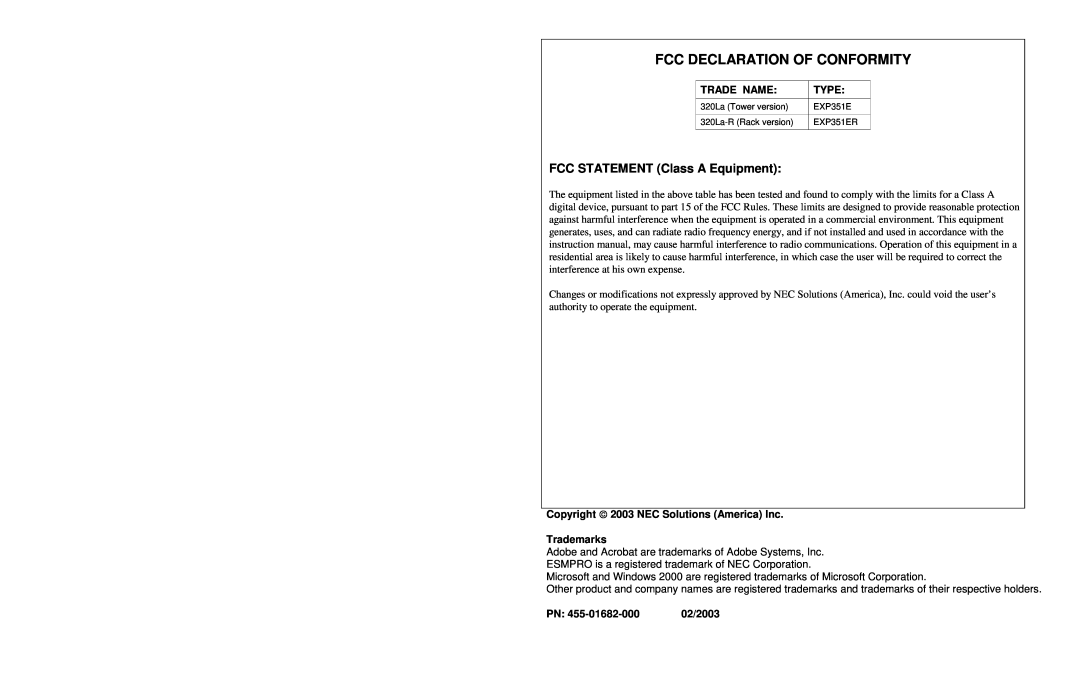 NEC EXP351E warranty Fcc Declaration Of Conformity, FCC STATEMENT Class A Equipment, Trade Name, Type, Trademarks, 02/2003 