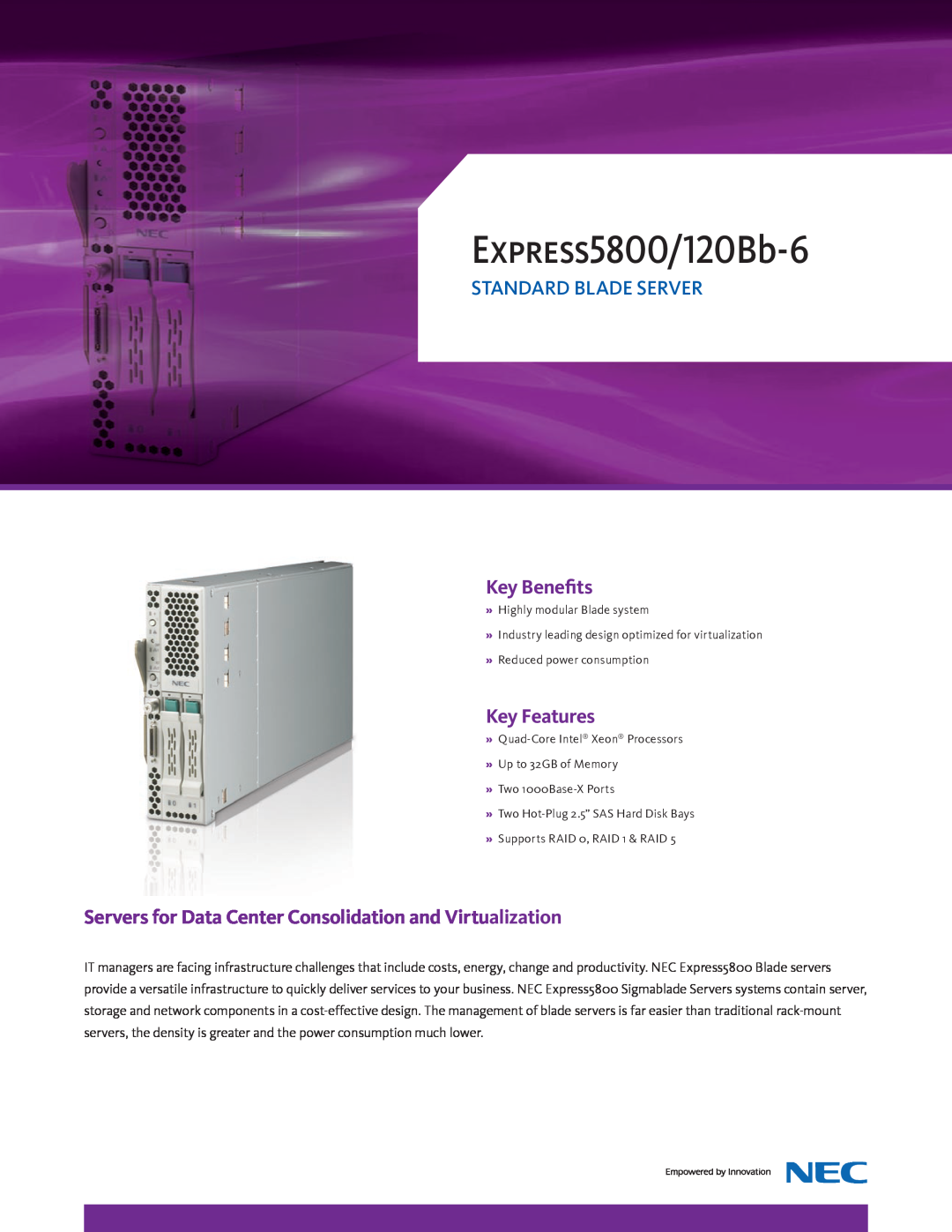 NEC Express120Bb-6 manual EXPRESS5800/120Bb-6, Standard Blade Server, Key Benefits, Key Features 