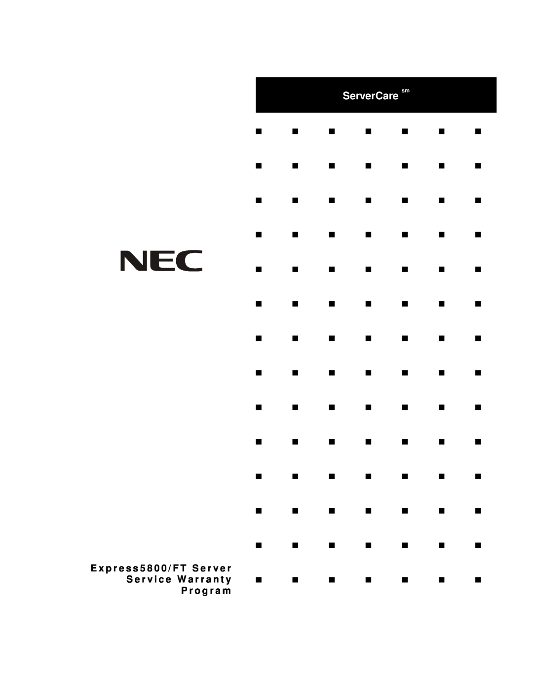 NEC Express5800/FT warranty ServerCare sm 