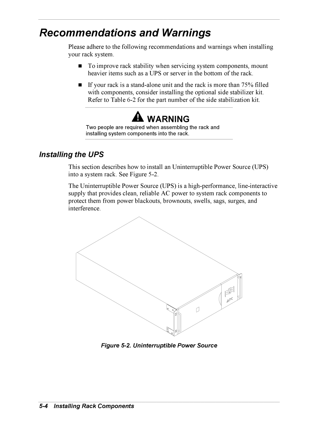 NEC EXPRESS800 manual Recommendations and Warnings, Installing the UPS 