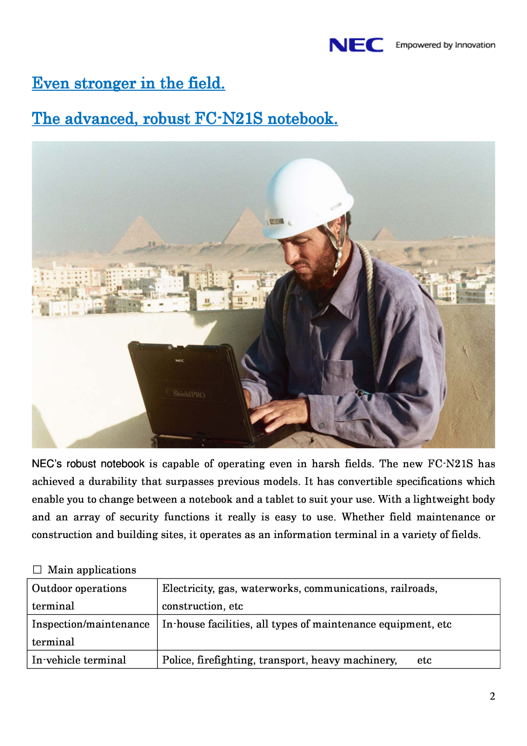 NEC FC-Note Series specifications Even stronger in the field, The advanced, robust FC-N21Snotebook 