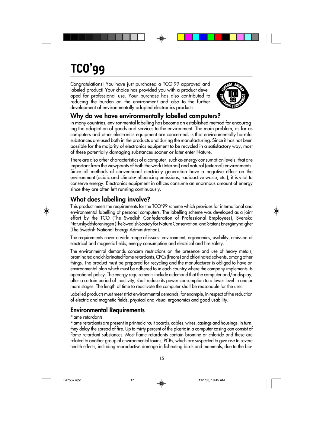 NEC FE750 Plus user manual TCO’99, Why do we have environmentally labelled computers?, What does labelling involve? 