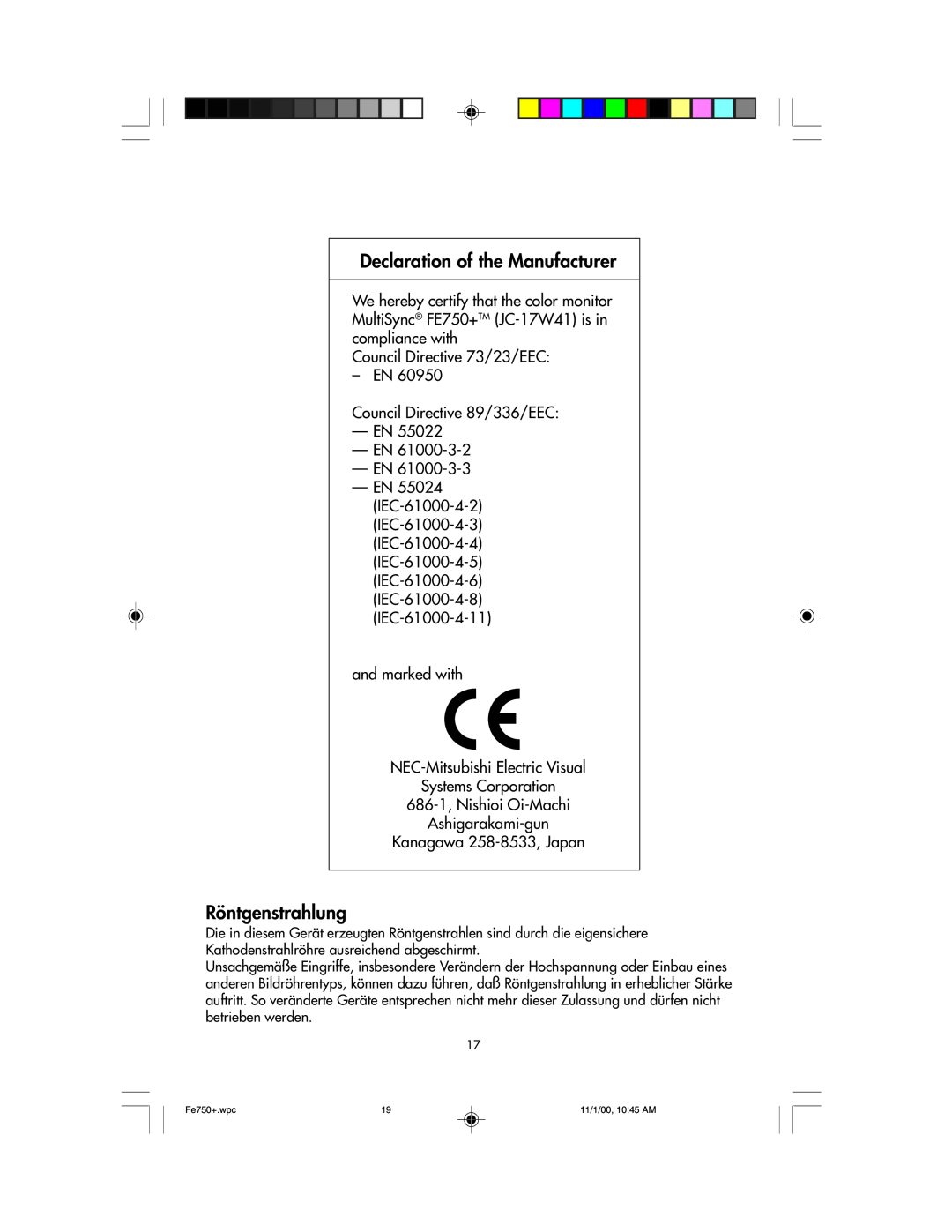NEC FE750 Plus user manual Declaration of the Manufacturer, Röntgenstrahlung 