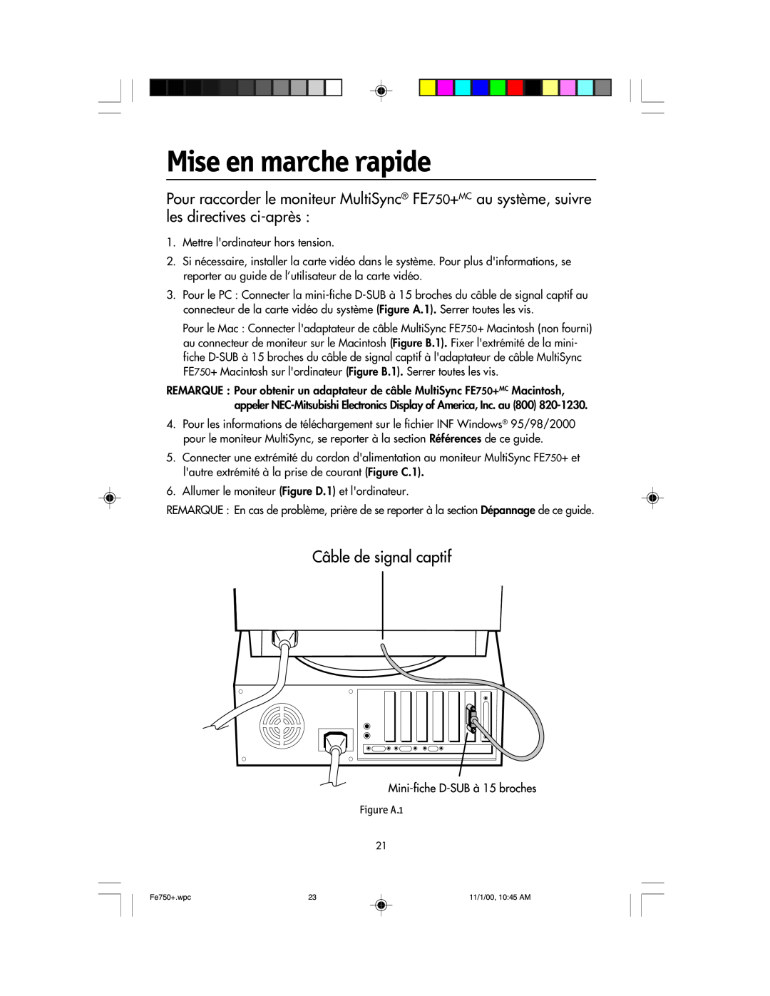 NEC FE750 Plus user manual Mise en marche rapide, Figure A.1 