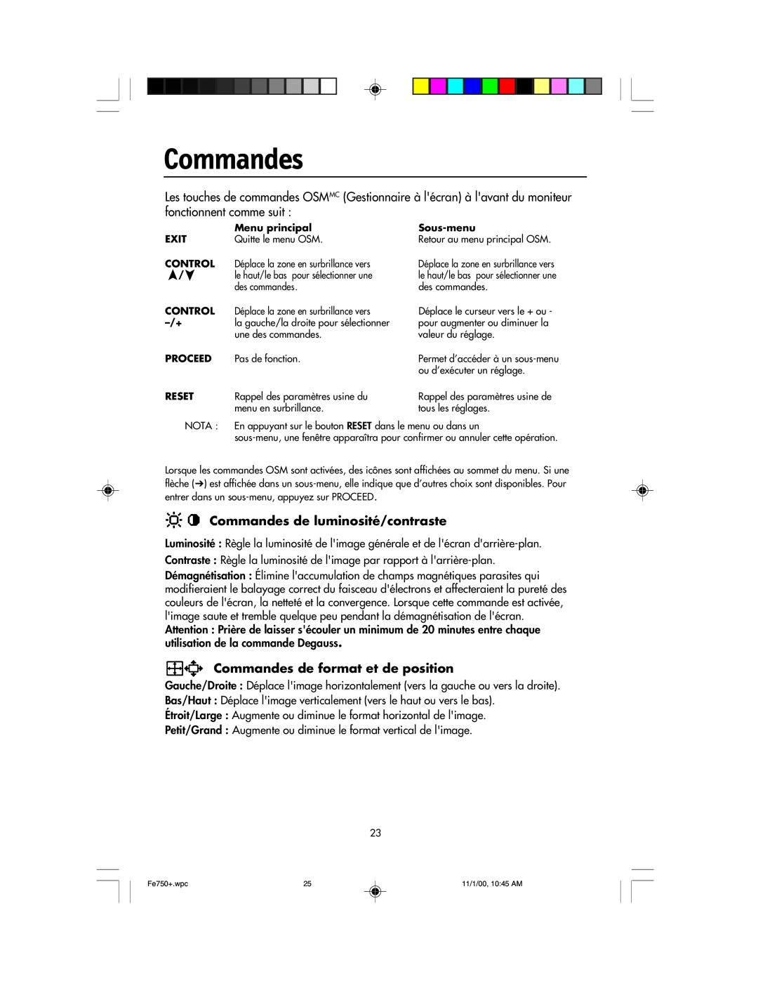 NEC FE750 Plus user manual Commandes de luminosité/contraste, Commandes de format et de position 