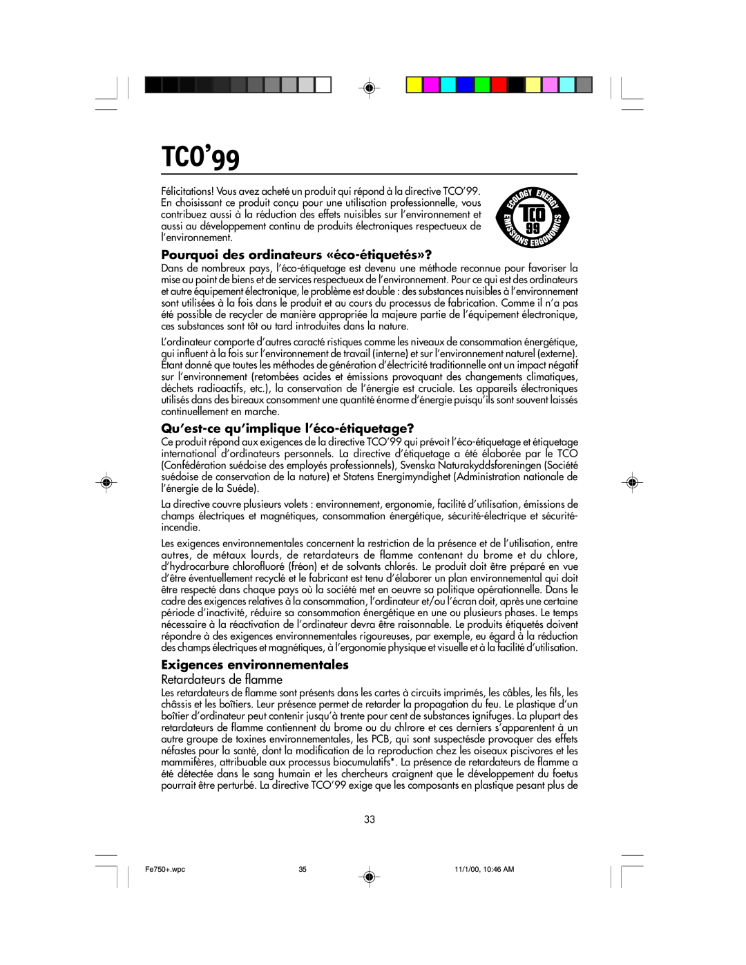 NEC FE750 Plus user manual TCO’99, Pourquoi des ordinateurs «éco-étiquetés»?, Qu’est-ce qu’implique l’éco-étiquetage? 