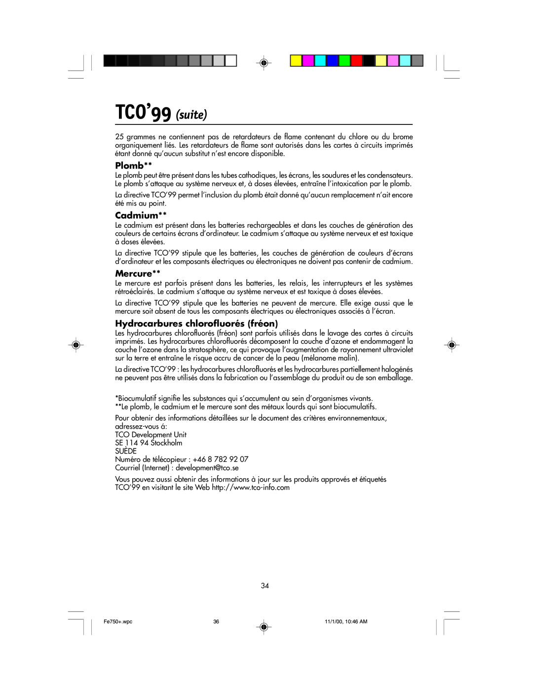 NEC FE750 Plus user manual TCO’99 suite, Plomb, Cadmium, Mercure, Hydrocarbures chlorofluorés fréon 