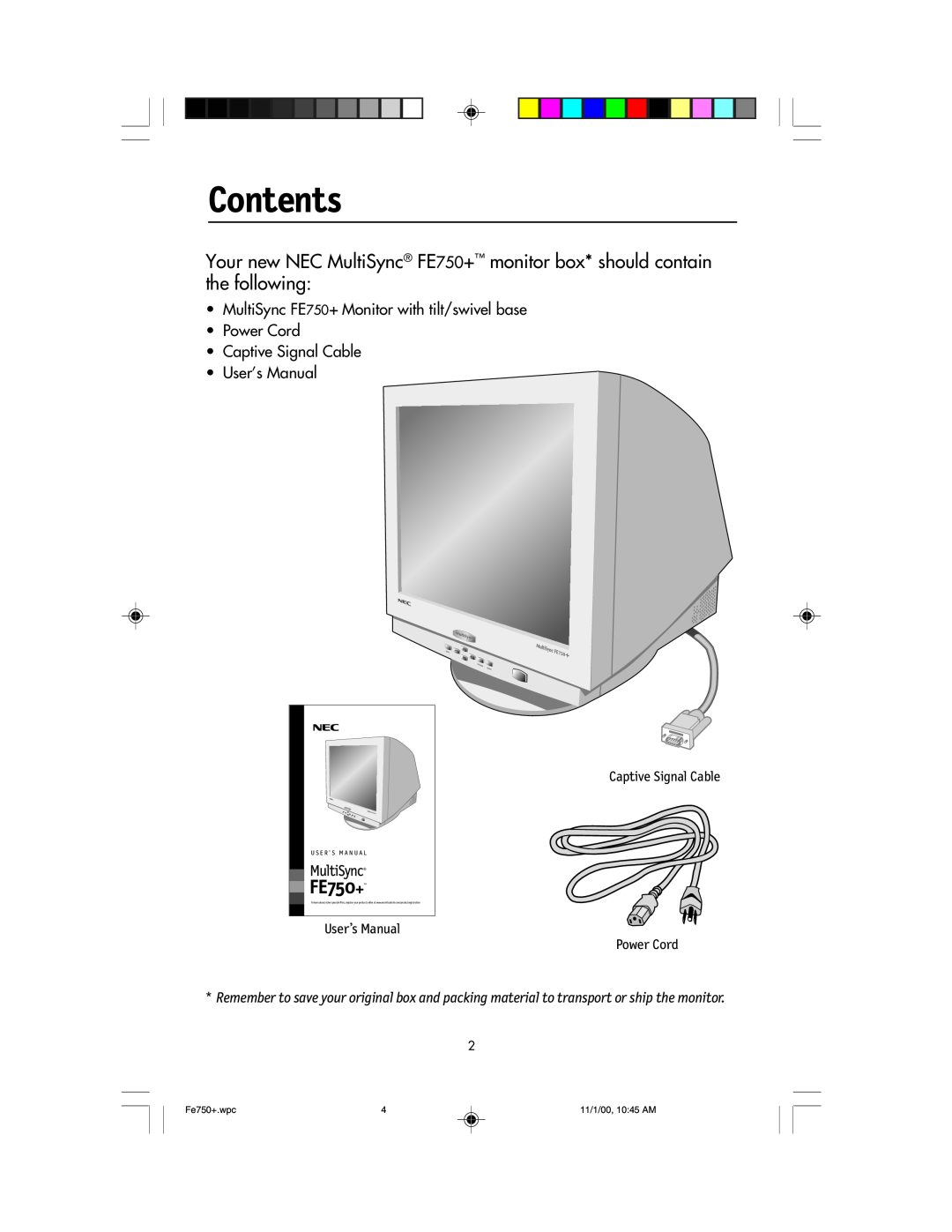 NEC FE750 Plus user manual Contents, FE750+, User’s Manual, Captive Signal Cable Power Cord, Fe750+.wpc, 11/1/00, 1045 AM 